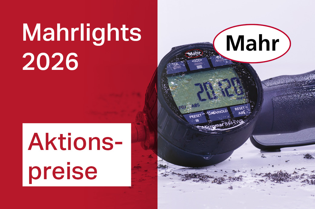 Mahr Aktion Messtechnik 2026 Mahr Aktion Messtechnik 2026